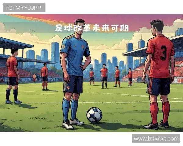 足球加工之乡的崛起与发展探索助力中国足球产业新未来